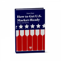 Cómo prepararse para el mercado estadounidense: vinos y bebidas espirituosas