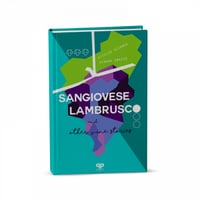 Sangiovese en Lambrusco en andere wijnverhalen